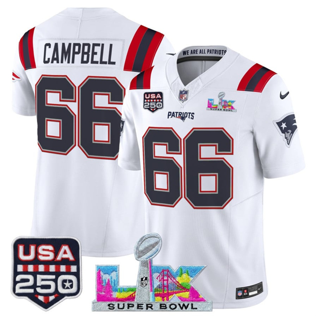 Men's New England Patriots #66 Will Campbell White 2026 F.U.S.E. Super Bowl LX Patch And USA 250' Patch Vapor Limited Football Stitched Jersey